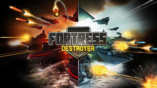 game pic for Fortress: Destroyer